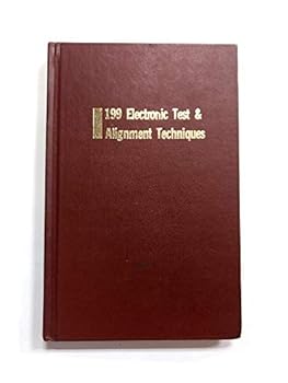 Hardcover 199 electronic test & alignment techniques Book