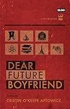 Dear Future Boyfriend