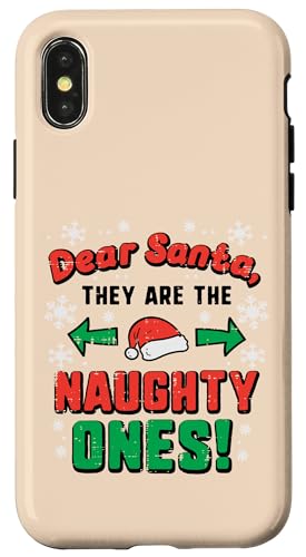 Dear Santa They Naughty Ones NX}X NX}X j  LbY X}zP[X iPhone X/XS p