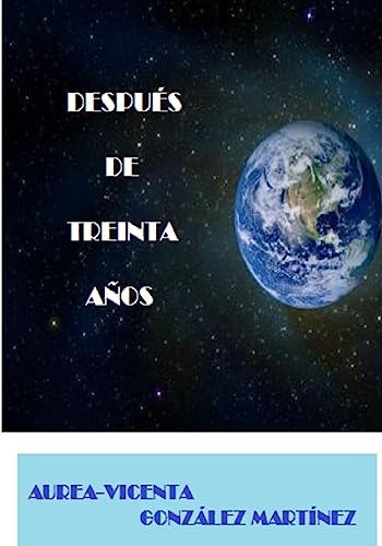 Despues de treinta (Spanish Edition)