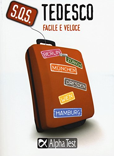 S.O.S. Tedesco facile e veloce (S.O.S. lingue)
