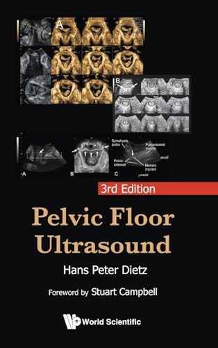 Pelvic Floor Ultrasound (3Rd Ed)