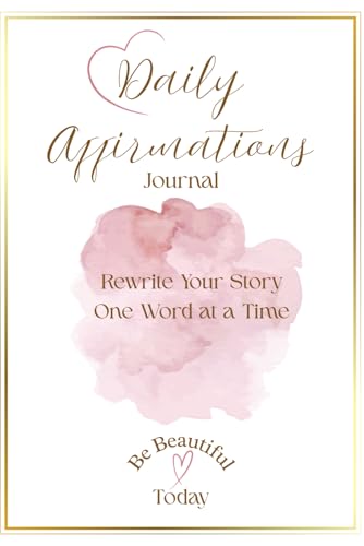 Daily Affirmations Journal (Self Love)
