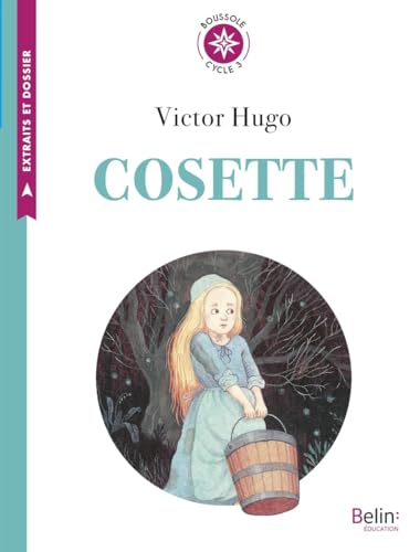 Cosette: Cycle 3
