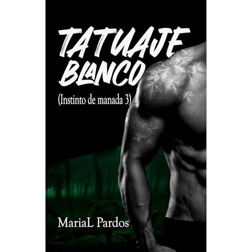 Tatuaje blanco Audiolibro Por MariaL Pardos arte de portada
