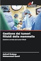 Gestione dei tumori filloidi della mammella 6209257178 Book Cover