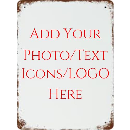 Customized tin sign with your own image/logo/text, personalized vintage tin sign for exterior wall, interior (8 * 12 inches / 20 * 30CM)