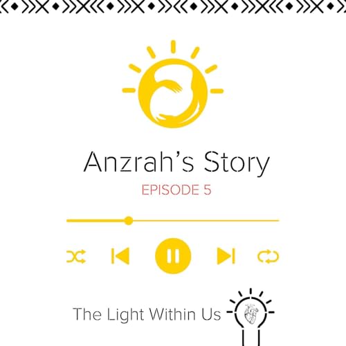 Episode 5: Anzrah's Story cover art