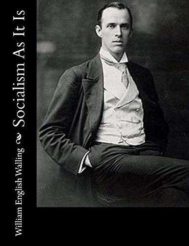 Socialism As It Is 1515133028 Book Cover