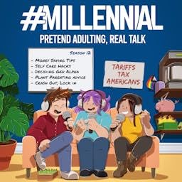 Millennial: Pretend Adulting, Real Talk cover art