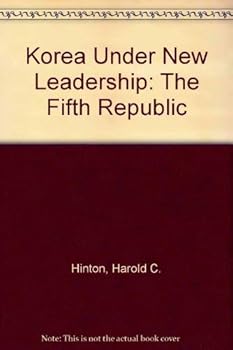 Paperback Korea under new leadership: The Fifth Republic Book