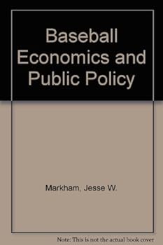 Hardcover Baseball economics and public policy Book