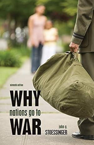 Why Nations Go to War