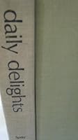 Daily delights;: Devotional meditations for women B0006BVWYQ Book Cover