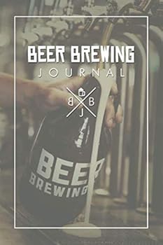 Paperback Beer Brewing Journal: Ideal journal for new mothers to log feedings, diaper changes, sleep and much more for your newborn Book
