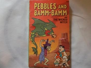 Paperback Pebbles and Bamm-Bamm and the Wicked Witch Book