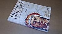 American Indians, yesterday and today;: A profusely illustrated encyclopedia of the American Indian B0007EDMC2 Book Cover