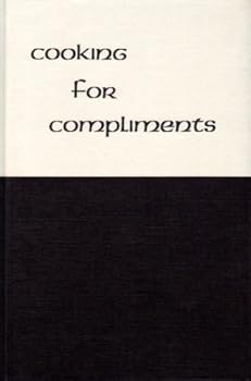 Hardcover Cooking for Compliments Book