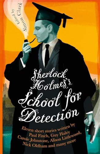 Sherlock Holmes's School for Detection