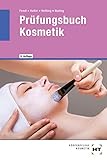  Prüfungsbuch Kosmetik