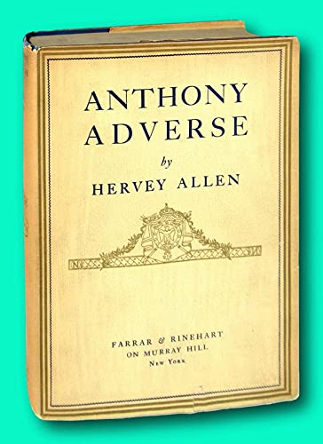 Vtg Hervey Allen 1st edit/1st print Anthony Adv... B09CLFDRYB Book Cover