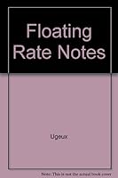 Floating Rate Notes 0903121808 Book Cover