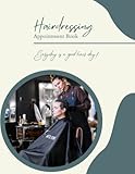  Hairdressing appointment book: Undated client appointment planner for hairdressers and salon owners. Can be used by freelance and mobile stylists. 30-minute time slots to manage busy schedules.