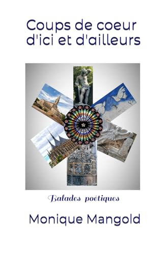 Coups de coeur d'ici et d'ailleurs: Balades poétiques