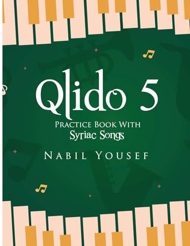 Qlido 5 (Syriac Edition)