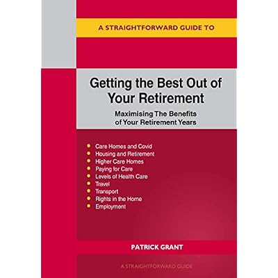 Getting the Best Out of Your Retirement