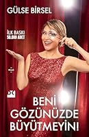 Beni Gözünüzde Büyütmeyin! 6256666569 Book Cover