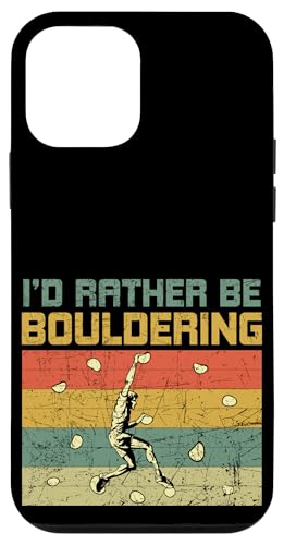 I'd Rather Be Bouldering �{���_�[ ���b�N�{���_�[ �X�}�z�P�[�X iPhone 12 mini �p