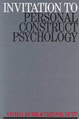 Invitation to Personal Construct Psychology
