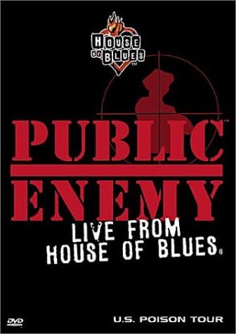 Public Enemy - Live from House of Blues [DVD]
