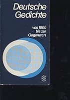 Deutsche Gedichte von 1900 bis zur Gegenwart. 3436013706 Book Cover