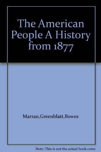 The American People A History from 1877 086609654X Book Cover