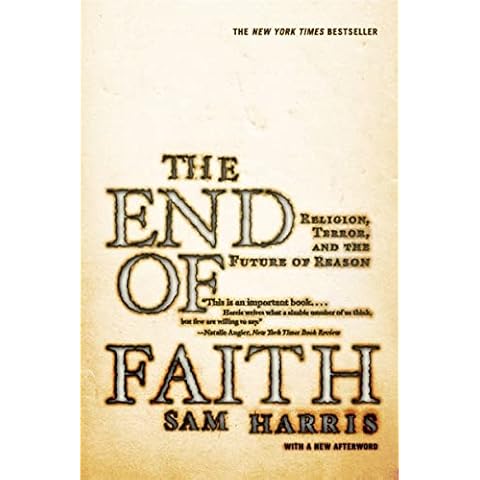 The End of Faith: Religion, Terror, and the Future of Reason Cover