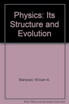 Hardcover Physics: Its Structure and Evolution Book