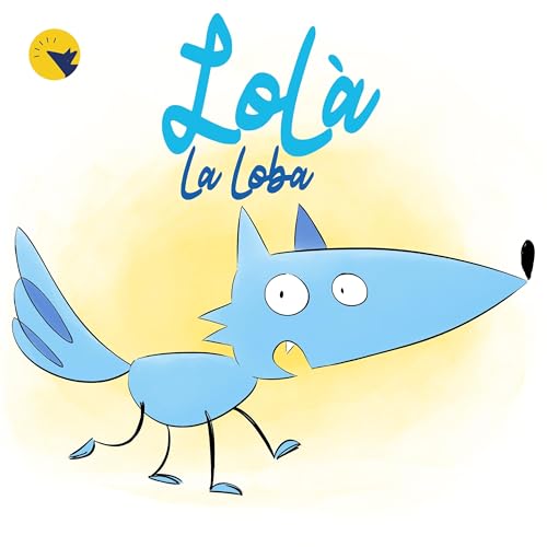 Couverture de Lol&agrave; la loba