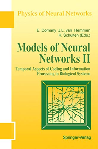 Models of Neural Networks: Temporal Aspects of Coding and Informa...