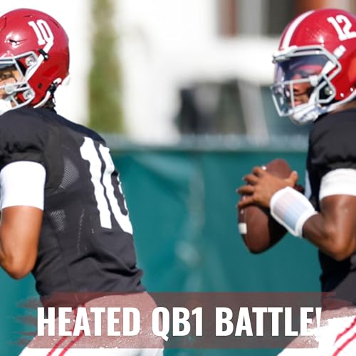 Alabama&rsquo;s QB1 Battle: Austin Mack vs Keelon Russell | Breaking Down the Tide QB Room
