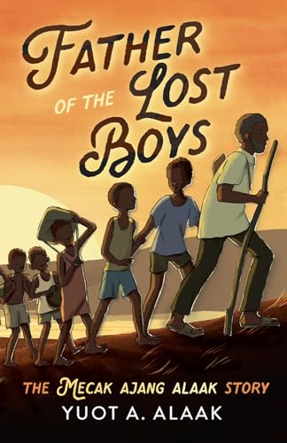 Father of the Lost Boys for Younger Readers