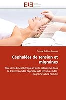 CA(C)Phala(c)Es de Tension Et Migraines 6131513457 Book Cover