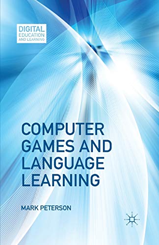 Computer Games and Language Learning (Digital Education and Learning) view 2