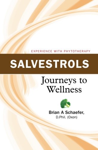 Preisvergleich Produktbild Salvestrols: Journeys to Wellness