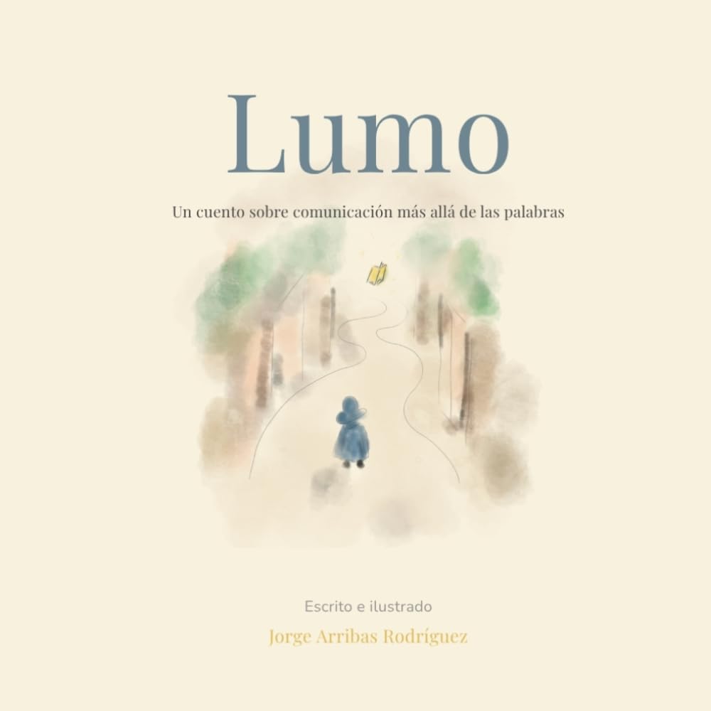 Lumo: un cuento sobre comunicación más allá de las palabras