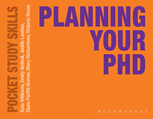 Planning Your PhD (Pocket Study Skills, 11)
