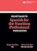 Pocket Guide to Spanish for the Nutrition Professional, 3rd Ed.