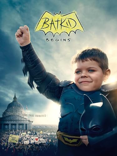 Batkid Begins