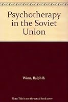 Psychotherapy in the Soviet Union B000PXTI32 Book Cover